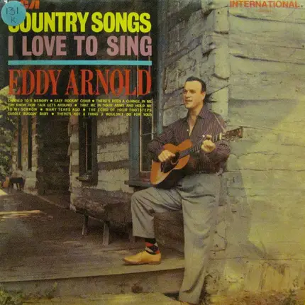 Eddy Arnold - Country Songs I Love To Sing