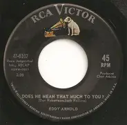 Eddy Arnold - Tender Touch / Does He Mean That Much To You