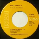 7inch Vinyl Single - Eddy Arnold - From Heaven To Heartache / Ten Times Forever More