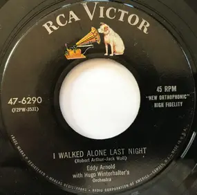 Eddy Arnold - I Walked Alone Last Night / The Richest Man (In The World)
