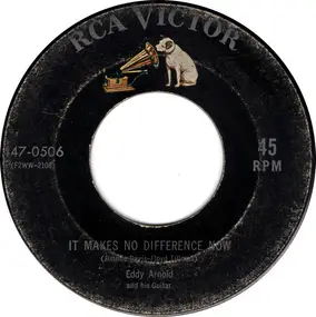 Eddy Arnold - It Makes No Difference Now / Molly Darling