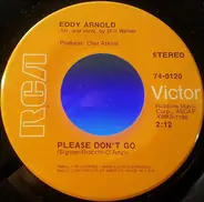 Eddy Arnold - Please Don't Go