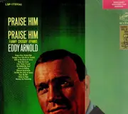 LP - Eddy Arnold - Praise Him, Praise Him