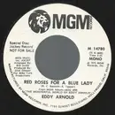 7inch Vinyl Single - Eddy Arnold - Red Roses For A Blue Lady - Mono