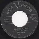 7inch Vinyl Single - Eddy Arnold - Rockin' Alone (In An Old Rockin' Chair)