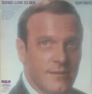 Eddy Arnold - Songs I Love To Sing