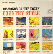 Eddy Arnold a.o. - Diamonds By The Dozen - Country Style