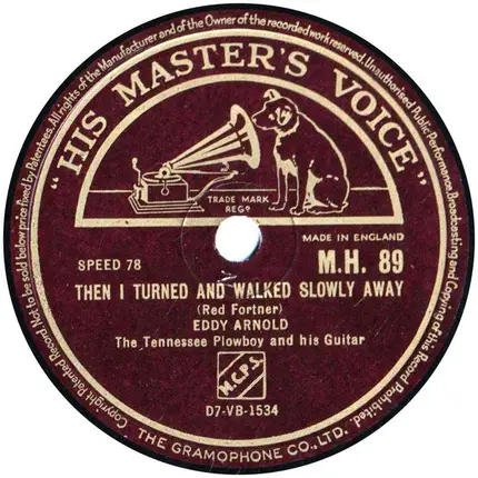 Eddy Arnold - A Heart Full Of Love / Then I Turned And Walked Slowly Away