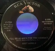 Eddy Arnold - I'll Do As Much For You Someday
