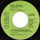 7inch Vinyl Single - Eddy Arnold - Portrait Of My Woman