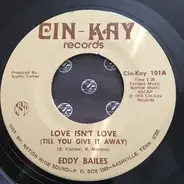 Eddy Bailes - Love Isn't Love (Till You Give It Away)