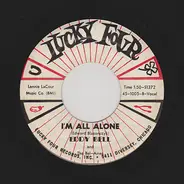 Eddy Bell & The Bel-Aires - Johnny Be-Goode Is In Hollywood / I'm All Alone