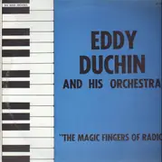 LP - Eddy Duchin And His Orchestra - The Magic Fingers Of Radio