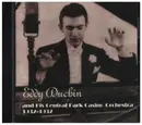 CD - Eddy Duchin - Eddy Duchin and his Central Park Casino Orchestra 1932-1937
