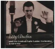 Eddy Duchin - Eddy Duchin and his Central Park Casino Orchestra 1932-1937