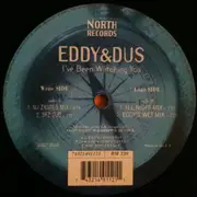 12inch Vinyl Single - Eddy & Dus - I've Been Watching You