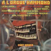 Eddy Driver - A L'Orgue Hammond