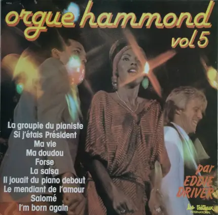 Eddy Driver - Orgue Hammond, Vol. 5