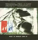 7inch Vinyl Single - Eddy Grant - Put A Hold On It