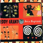 Eddy Grant - Soca Baptism