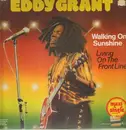 12'' - Eddy Grant - Walking On Sunshine / Living On The Front Line