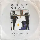 7inch Vinyl Single - Eddy Grant - Welcome To La Tigre