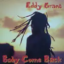 12inch Vinyl Single - Eddy Grant - Baby Come Back