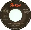 7inch Vinyl Single - Eddy Grant - I Don't Wanna Dance
