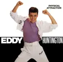 12inch Vinyl Single - Eddy Huntington - Physical Attraction