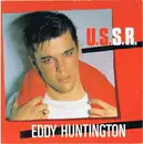 7inch Vinyl Single - Eddy Huntington - U.S.S.R.