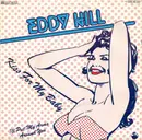 7inch Vinyl Single - Eddy Hilberts - Kiss For My Baby