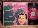 7inch Vinyl Single - Eddy Howard - Where Old Friends Meet