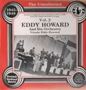 LP - Eddy Howard and his Orchestra - The Uncollected, Vol. 2 - 1945-1948