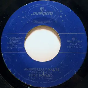 Eddy Howard and his Orchestra - Anniversary Waltz / Happy Birthday