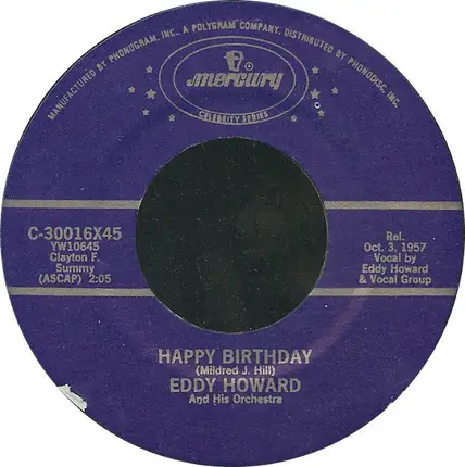 Eddy Howard And His Orchestra - Anniversary Waltz / Happy Birthday