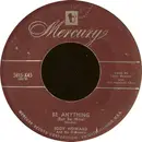 7inch Vinyl Single - Eddy Howard And His Orchestra - Be Anything (But Be Mine) / She Took