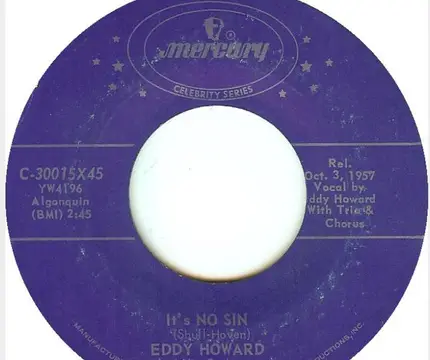 Eddy Howard And His Orchestra - It's No Sin