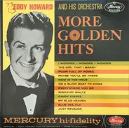 Eddy Howard And His Orchestra - More Golden Hits