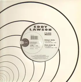 Eddy Lawson - I Love Music