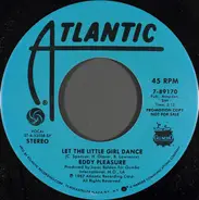 Eddy Pleasure - Let The Little Girl Dance