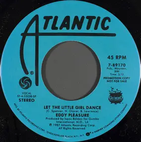 Eddy Pleasure - Let The Little Girl Dance