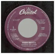 Eddy Raven - Sooner Or Later