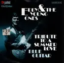 7inch Vinyl Single - Eddy & The Young Ones - Tribute To A Summer Love / Blue Guitar - German White Label  Promo