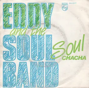 Eddy and the Soulband - Soulchacha