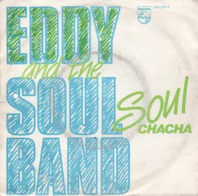 Eddy and the Soulband - Soulchacha