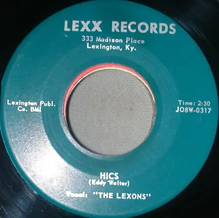 Eddy Walter / The Lexxons - If I Fall For You / Hics