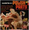 LP - Eddy Wasilewski's Polka Band - Recorded Live At A Polish Party