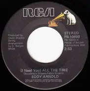 Eddy Arnold - (I Need You) All The Time