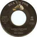 7'' - Eddy Arnold - A Little Heartache