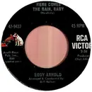 7'' - Eddy Arnold - Here Comes The Rain, Baby